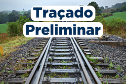 Traçado Preliminar